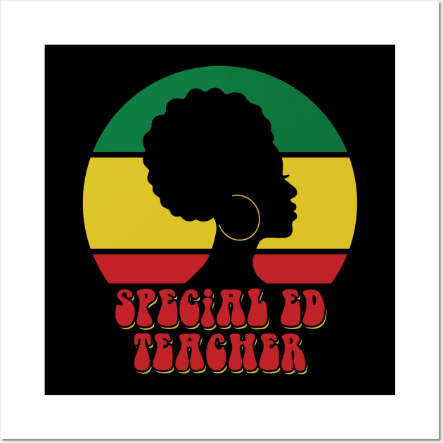 African American Special Ed Teacher Black History Month Wall Art by Way Down South